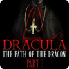 Permainan Dracula: The Path of the Dragon - Part 3