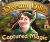 Permainan Dream Hills: Captured Magic