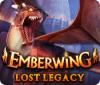 Permainan Emberwing: Lost Legacy