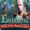 Permainan Enchantia: Wrath of the Phoenix Queen