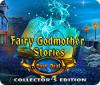 Permainan Fairy Godmother Stories: Dark Deal Collector's Edition