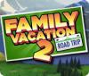 Permainan Family Vacation 2: Road Trip