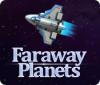 Permainan Faraway Planets