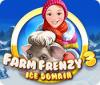 Permainan Farm Frenzy: Ice Domain
