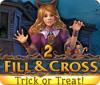 Permainan Fill and Cross: Trick or Treat 2