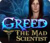 Permainan Greed: The Mad Scientist