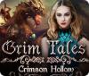 Permainan Grim Tales: Crimson Hollow