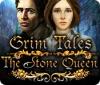 Permainan Grim Tales: The Stone Queen
