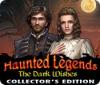 Permainan Haunted Legends: The Dark Wishes Collector's Edition