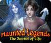 Permainan Haunted Legends: The Secret of Life
