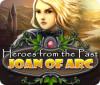 Permainan Heroes from the Past: Joan of Arc