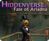Permainan Hiddenverse: Fate of Ariadna