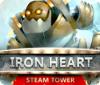 Permainan Iron Heart: Steam Tower