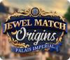 Permainan Jewel Match Origins: Palais Imperial