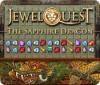 Permainan Jewel Quest: The Sapphire Dragon