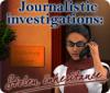 Permainan Journalistic Investigations: Stolen Inheritance