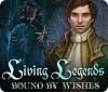 Permainan Living Legends: Bound by Wishes