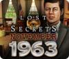 Permainan Lost Secrets: November 1963