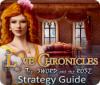 Permainan Love Chronicles: The Sword and the Rose Strategy Guide