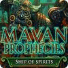 Permainan Mayan Prophecies: Ship of Spirits