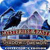 Permainan Mysteries of the Past: Shadow of the Daemon. Collector's Edition