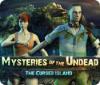 Permainan Mysteries of Undead: The Cursed Island