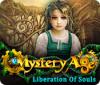 Permainan Mystery Age: Liberation of Souls