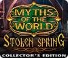 Permainan Myths of the World: Stolen Spring Collector's Edition