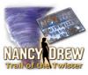 Permainan Nancy Drew: Trail of the Twister
