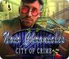 Permainan Noir Chronicles: City of Crime