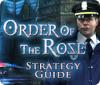 Permainan Order of the Rose Strategy Guide