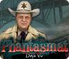 Permainan Phantasmat: Déjà Vu