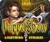 Permainan PuppetShow: Lightning Strikes