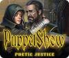 Permainan PuppetShow: Poetic Justice
