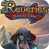 Permainan Reveries: Sisterly Love Collector's Edition