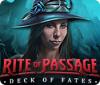 Permainan Rite of Passage: Deck of Fates
