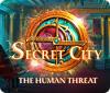 Permainan Secret City: The Human Threat