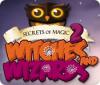 Permainan Secrets of Magic 2: Witches and Wizards
