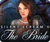 Permainan Silent Scream 2: The Bride