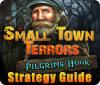Permainan Small Town Terrors: Pilgrim's Hook Strategy Guide