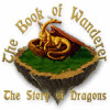 Permainan The Book of Wanderer: The Story of Dragons
