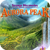 Permainan Strange Discoveries: Aurora Peak Collector's Edition