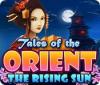 Permainan Tales of the Orient: The Rising Sun