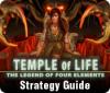 Permainan Temple of Life: The Legend of Four Elements Strategy Guide