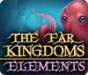 Permainan The Far Kingdoms: Elements