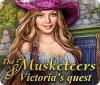Permainan The Musketeers: Victoria's Quest