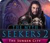 Permainan The Myth Seekers 2: The Sunken City