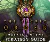 Permainan The Secret Order: Masked Intent Strategy Guide