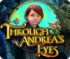 Permainan Through Andrea's Eyes