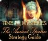 Permainan Time Mysteries: The Ancient Spectres Strategy Guide
